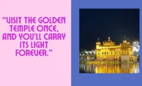 Golden Temple illuminated at night with the quote “Visit the Golden Temple once and you will carry its light forever,” symbolizing peace, devotion, and spiritual light in Amritsar, Punjab.